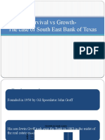 Survival Vs Growth-The Case of South East Bank of Texas