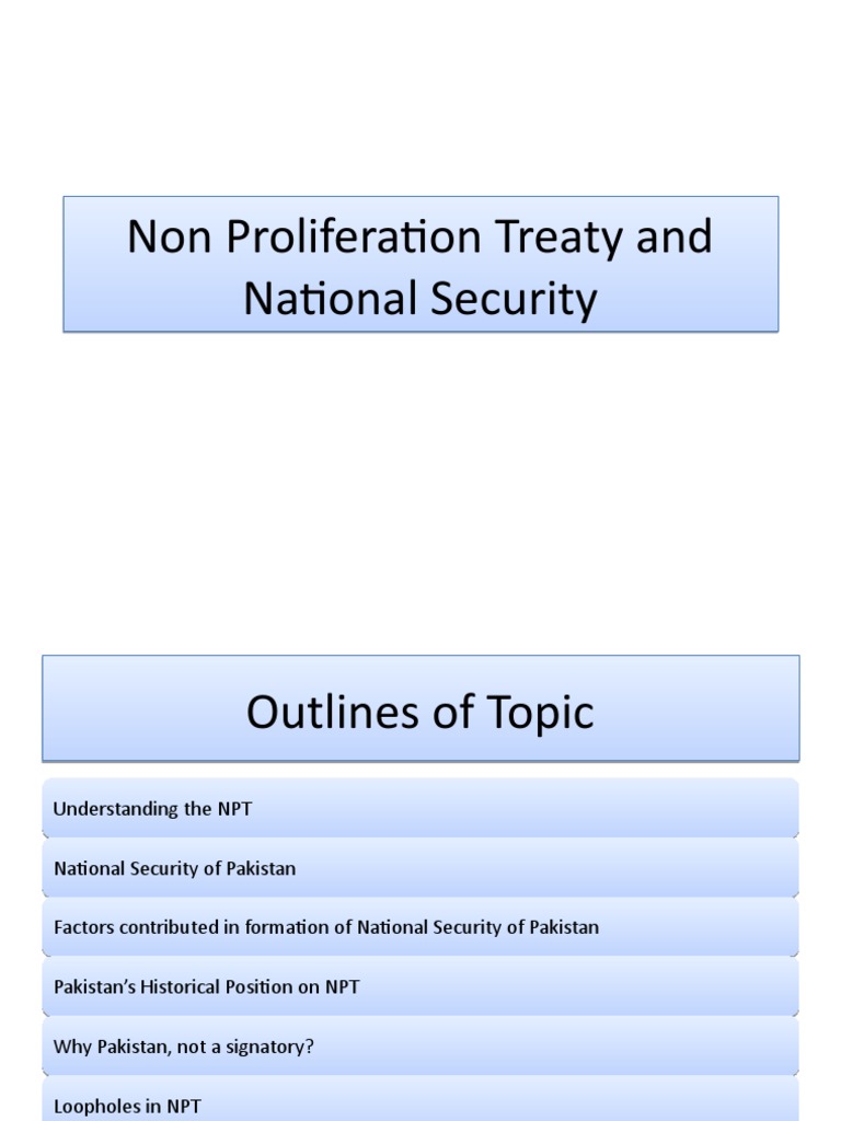 Pakistan's National Security and NPT Analysis | PDF | Treaty On The Non ...