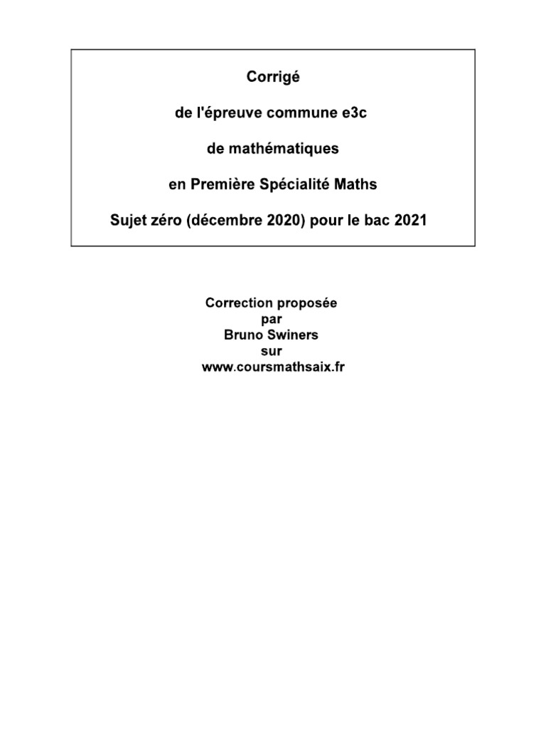 Corrige Du Sujet Zero Ou Sujet 0 Epreuves Communes E3c Premiere Spe ...