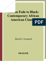 David J. Leonard - Screens Fade to Black ~ Contemporary African American Cinema