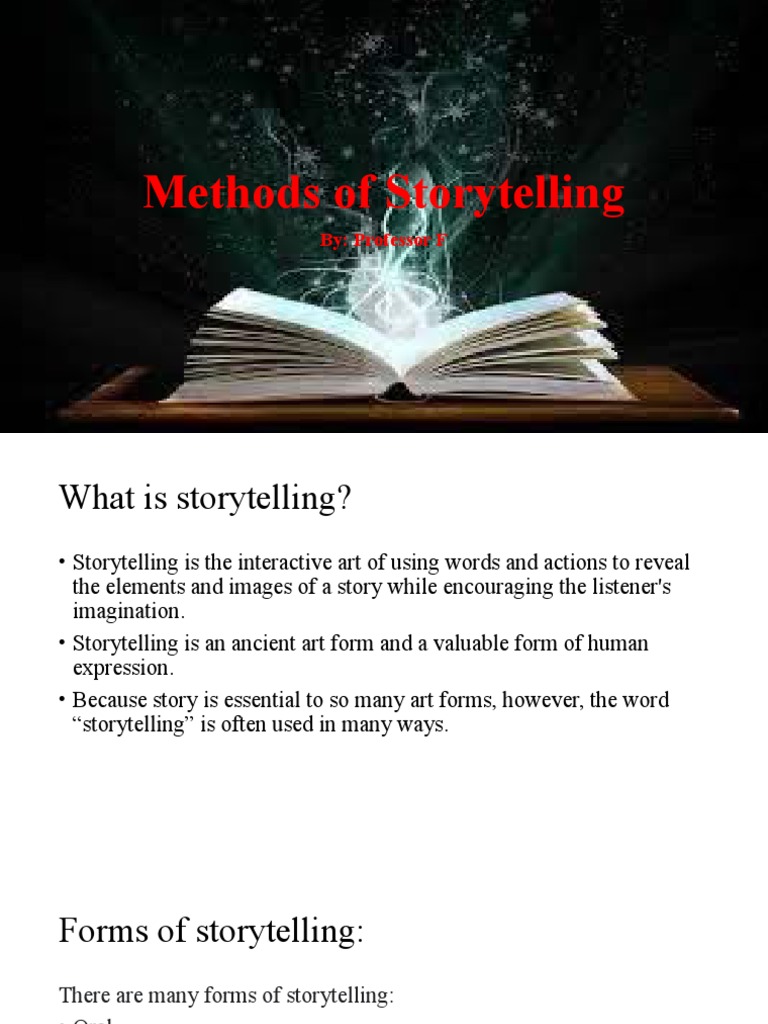 Effective Storytelling Methods Explained | PDF | General Fiction