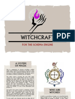 Witchcraft For Schema