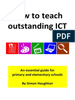 How To Teach Outstanding ICT: An Essential Guide For Primary and Elementary Schools by Simon Haughton