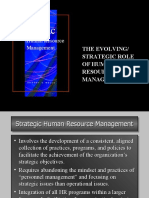 The Evolving/ Strategic Role of Human Resource Management
