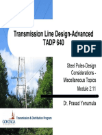 Transmission Line Design-Advanced TADP 640: Steel Poles-Design Considerations - Miscellaneous Topics Dr. Prasad Yenumula