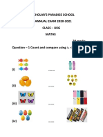 Scholar'S Paradise School ANNUAL EXAM 2020-2021 Class - Ukg Maths 30 Marks Question - 1 Count and Compare Using, , . 5 Marks