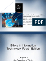 Ethics in Information Technology, 4th Edition George Reynolds Strayer University ISBN-10: 1111534128 ISBN-13: 9781111534127