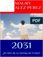 2031_ ¿El Año de la Venida de Cristo_ (Spanish Edition)