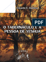 O Tabernaculo e A Pessoa de Yeshua - Carlos C. Barbosa
