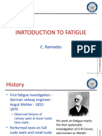 Inrtoduction To Fatigue: C. Ramadas
