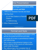 Outline Presentation: American Psychological Association (APA) Format and Style