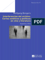 Interferencias Del Archivo: Cortes Estéticos y Políticos en Cine y Literatura