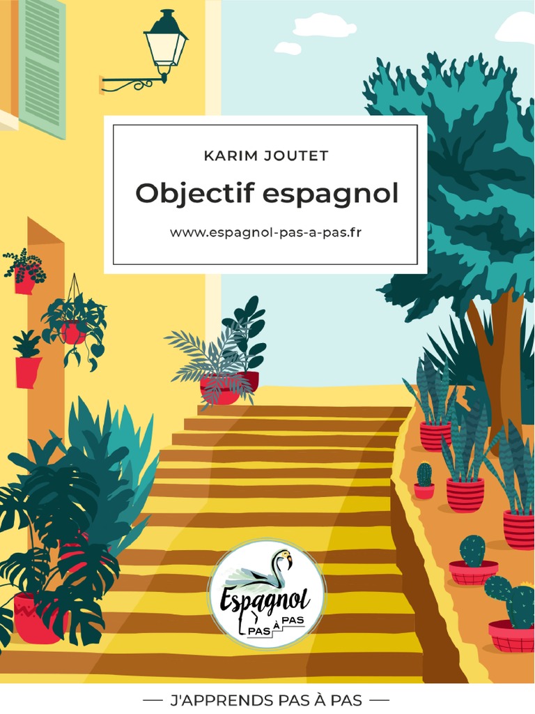 Que Veut Dire Soler En Espagnol Objectifespagnolkarimjoutet | PDF | Langue espagnole | Apprentissage