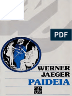 Jaeger, Werner - Paideia. Los Ideales de La Cultura Griega
