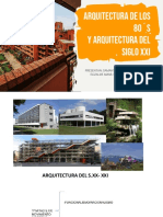 Arquitectura de Los 80 S y Arquitectura Del Siglo Xxi