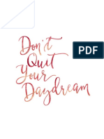 Dont-Quit-Your-Daydream-8-x10-red