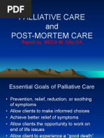 Palliative Care and Post-Mortem Care: Report By: MECA M. GALIGA