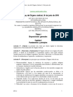 Bolivia: Ley Del Órgano Judicial, 24 de Junio de 2010: Título I Disposiciones Generales