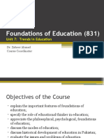 Foundations of Education 831 - Unit 7 Trends in Education - Dr. Zaheer Ahmad