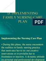 D. Implementing Family Nursing Care Plan