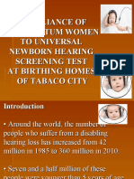 Compliance of Postpartum Women To Universal Newborn Hearing Screening Test at Birthing Homes of Tabaco City