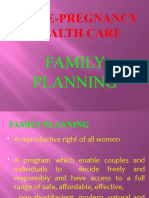 A. Pre-Pregnancy Health Care: Family Planning