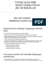 Penyesuaian Diri Terhadap Lingkungan Baru Di Sekolah Eko Yuniarti