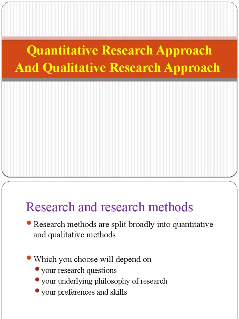 Quantitative Research Approach and Qualitative Research Approach | PDF ...