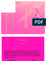 Pink Zone 2011 Marketing Plan