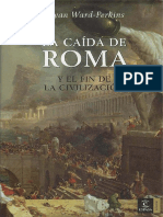 La Caída de Roma y El Fin de La Civilización - Bryan Ward Perkins