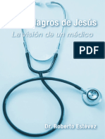 Los Milagros de Jesús - Dr. Roberto Estévez