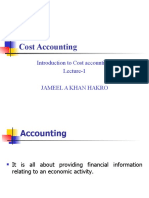 Cost Accounting: Introduction To Cost Accounting Lecture-1 Jameel A Khan Hakro