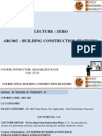 Lecture: Zero Arc062: Building Construction-Iii Studio: Course Instructor: Ar - Harleen Kaur UID: 25314