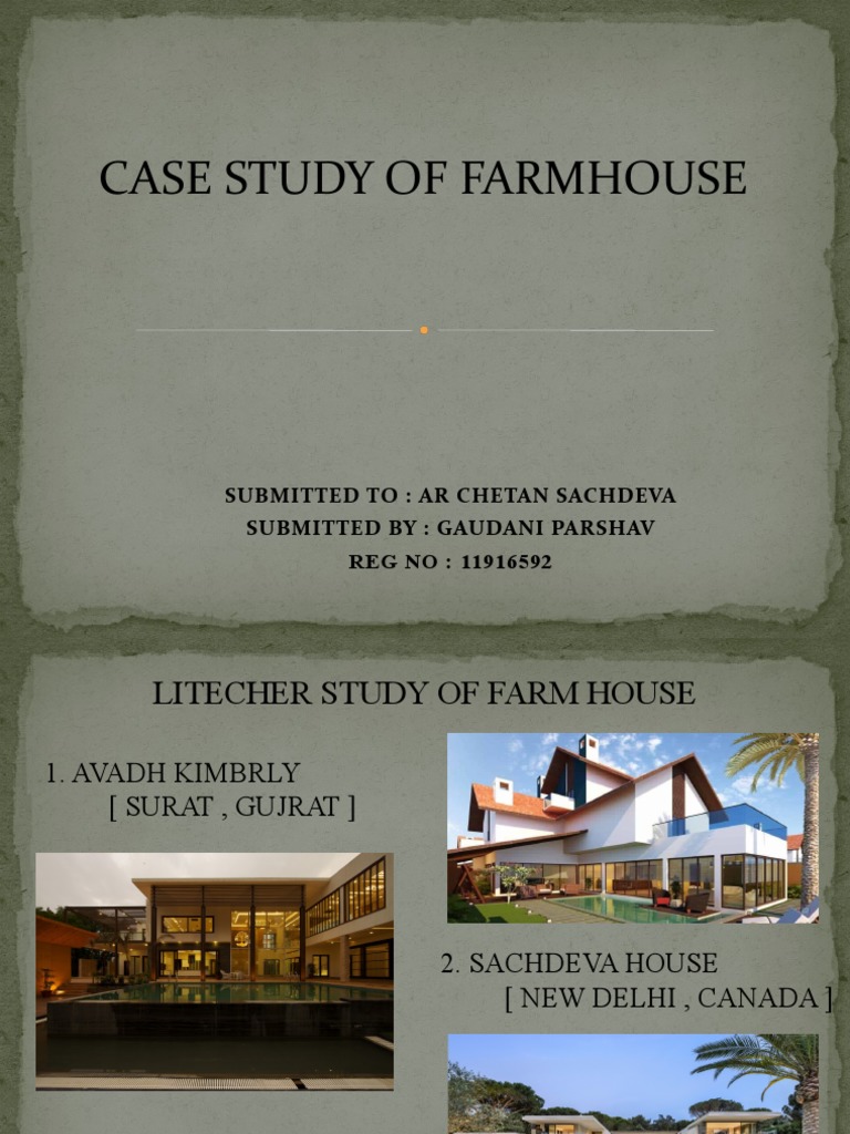 Farmhouse Design Case Study Analysis | PDF