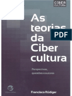 As Teorias Da Cibercultura Perspectivas