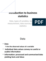 Introduction To Business Statistics: Data, Types of Variables, Levels of Measurement, Data Sources, Types of Statistics