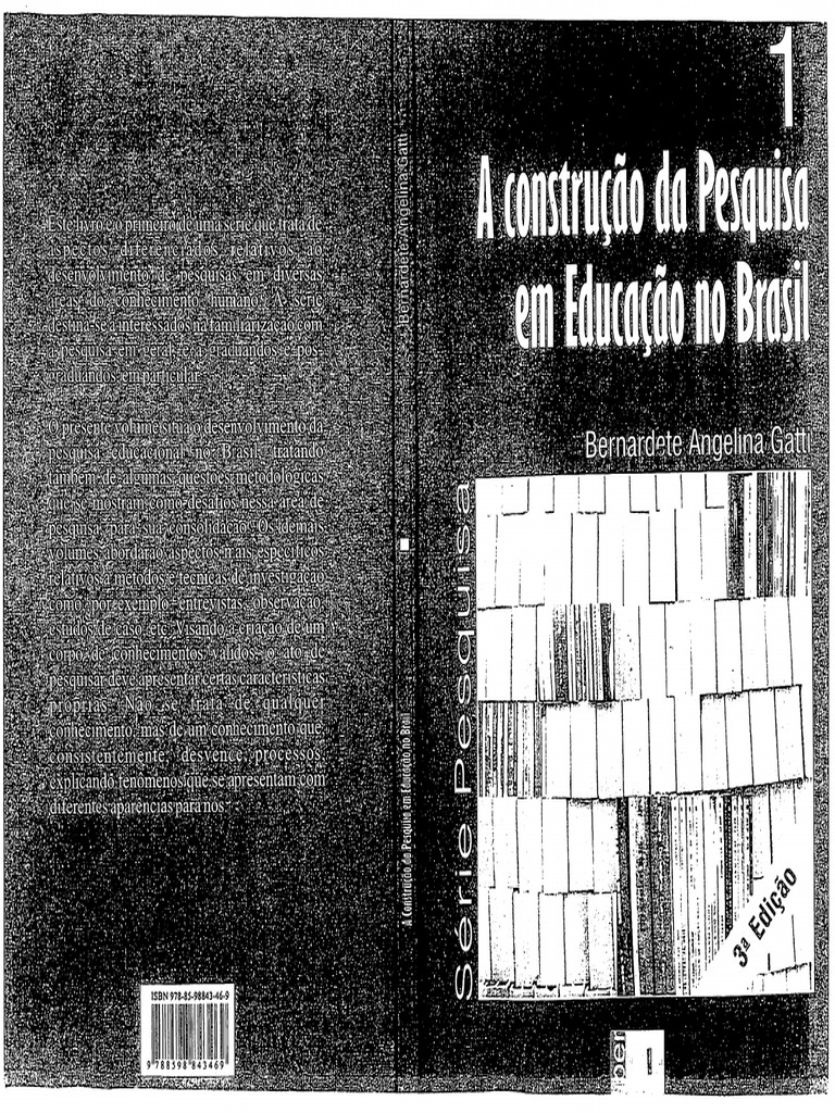 GATTI - A Construção Da Pesquisa em Educação No Brasil | PDF