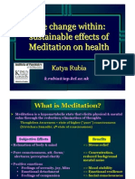 Presentation by Prof Katya Rubia - The Change Within: Sustainable Effects Ofsustainable Effects of Meditation On Healthmeditation On Health