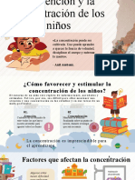 La Atención y La Concentración de Los Niños