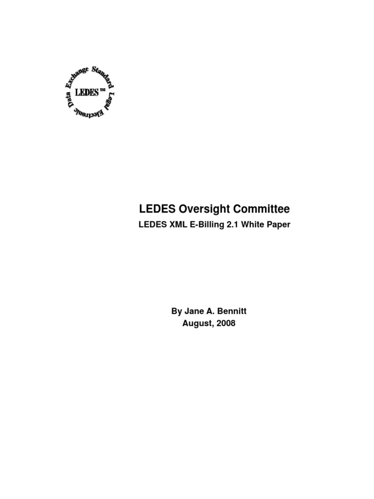 LEDES Oversight Committee: LEDES XML E-Billing 2.1 White Paper | PDF ...