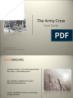 The Army Crew: Case Study