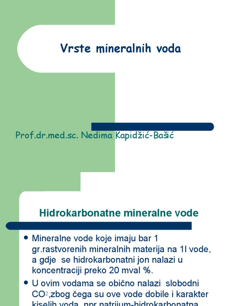 Balneologija - Zadnje Predavanje Pred 1.test - 2 Vrste Mineralnih Voda ...