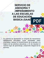 Servicio de Asesoria y Acompañamiento a las escuelas de educación básica