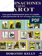 Convinaciones Con El Tarot - Dorothy Kelly.