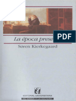 Søren Kierkegaard, La Época Presente