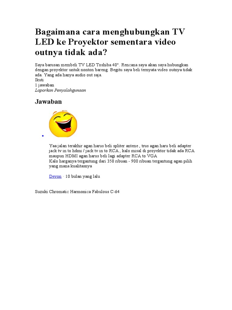 Bagaimana Cara Menghubungkan TV LED Ke Proyektor Sementara Video Outnya