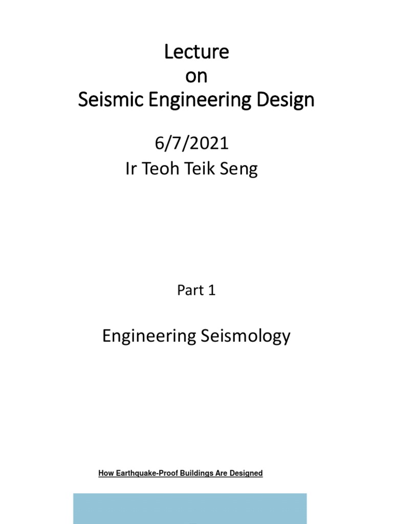 Seismic Engineering: Earthquake Design Insights | PDF | Waves | Earthquakes