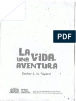 La Vida, Una Aventura - Esther I de Fayard