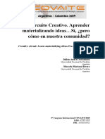 Circuito Creativo. Aprender Materializando Ideas Sí, ¿Pero Cómo en Nuestra Comunidad