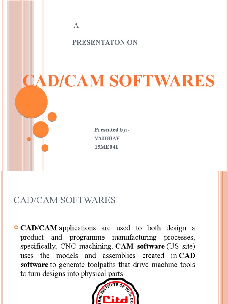 CAD/CAM Software Overview and Applications | PDF | Computer Aided ...